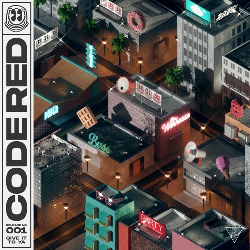 Code Red - Give It To Ya