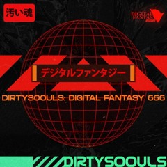 DirtySöouls: Digital Fantasy 6: Wino. Set