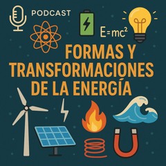 Formas y Transformaciones de la Energía