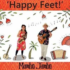 'Happy Feet!' by Mambo Jambo CD excerpts sampler