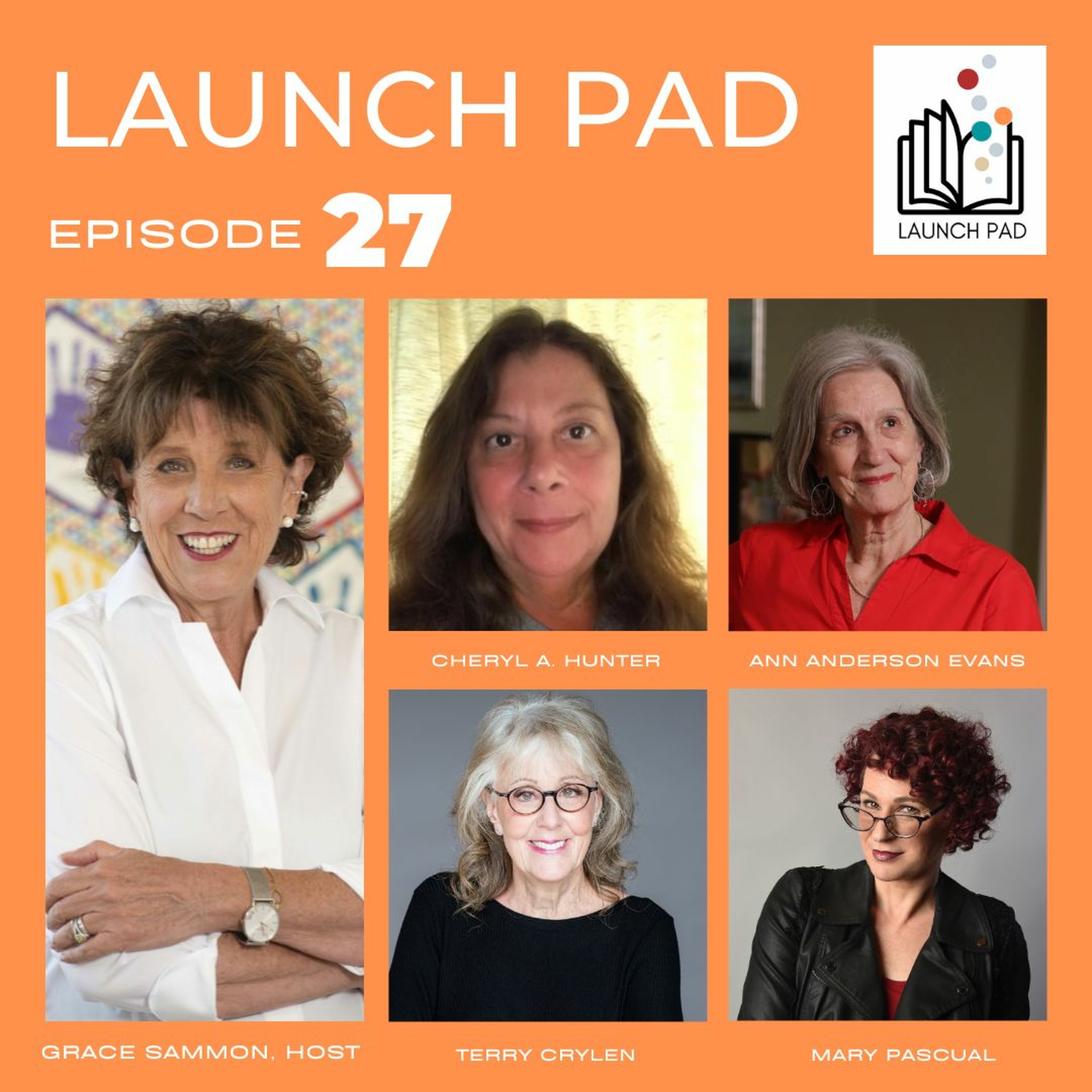 cover of episode EPISODE 27 With Terry Crylen, Ann Anderson Evans, Cheryl A. Hunter, And Mary Pascual