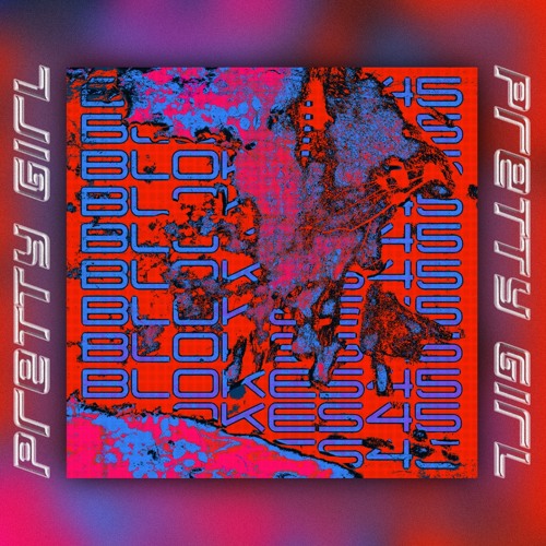 Pretty Girl - Empathy (Blokes45 Edit)