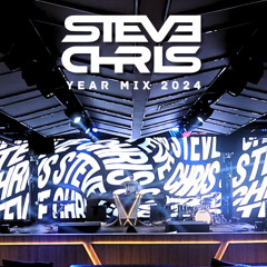 STEVE CHRIS YEAR MIX 2024