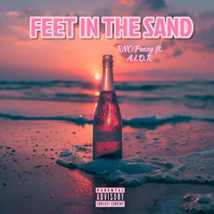 Feet In The Sand - ft. A.I.D.R.