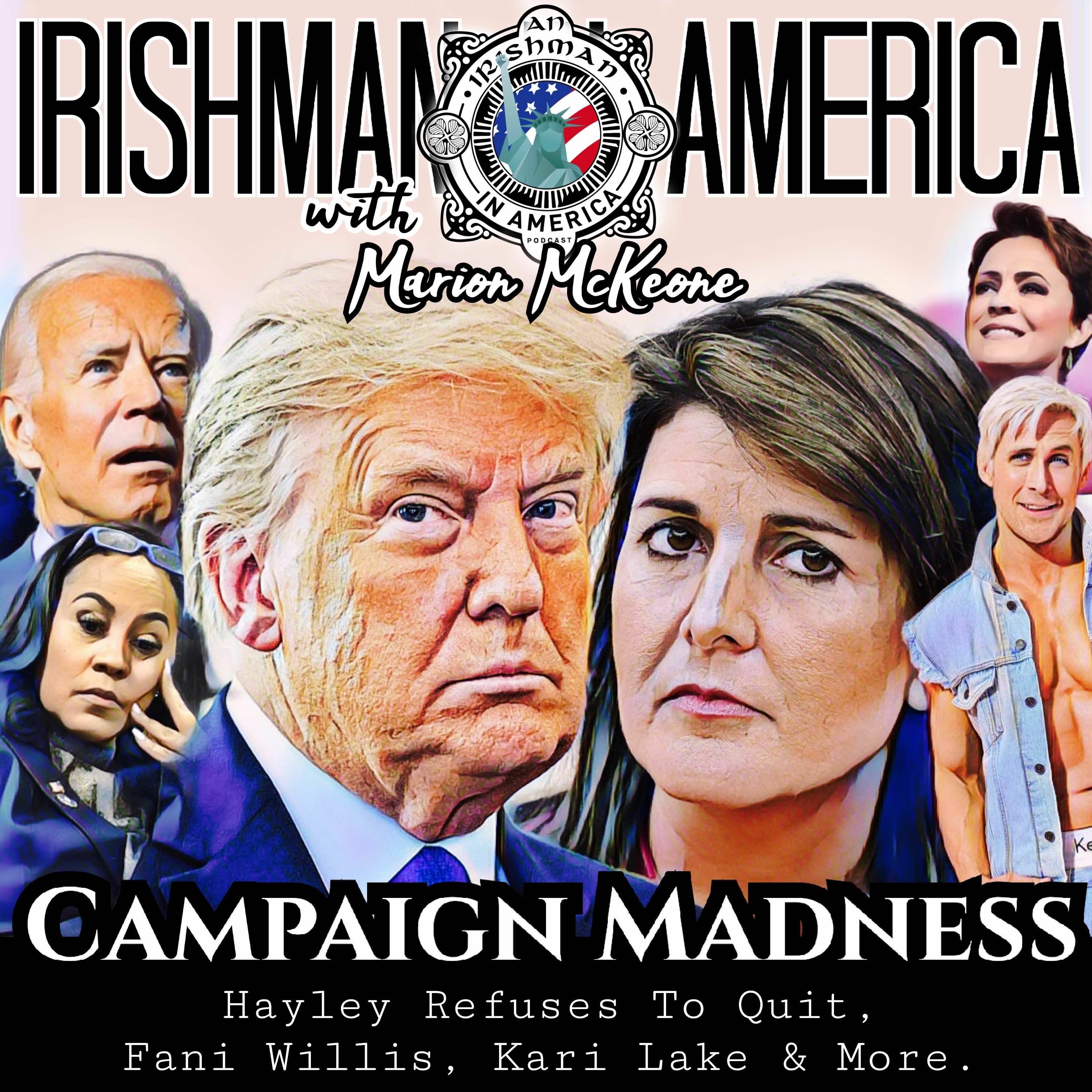 Why Hayley Won't Quit, Trouble For Fani Willis & Kari Lake Is Back! - Irishman In America episode artwork