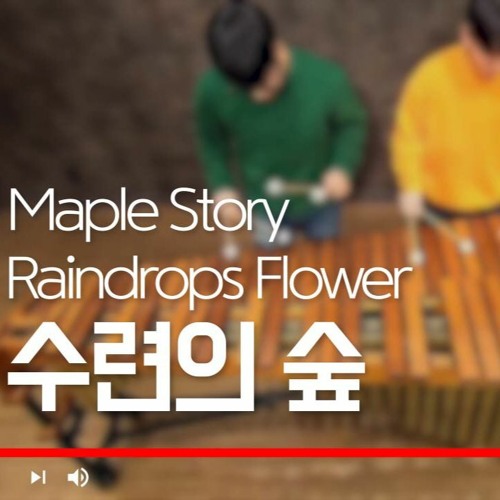 Maple Story OST - 수련의 숲 (Raindrops Flower)