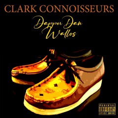Clark Connoisseurs - Dapper Dan Wallos (Prod. By: Juelz White)