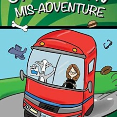READ [PDF EBOOK EPUB KINDLE] Gracie's RV Mis-Adventure: A Dog's Road Trip (Gracie the Dog) by  Viole