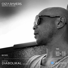 DIABOLIKAL - RADIOSHOW OIZA RAVERS 115 EPISODE (DI.FM 06.12.23)