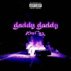 Daddy Daddy( Unholy Drill Remix ) x sam smith x kim petras x berywam