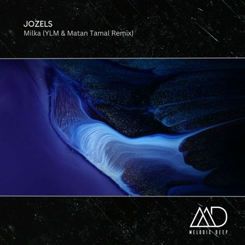 FREE DOWNLOAD: Jozels - Milka (YLM & Matan Tamal Remix)