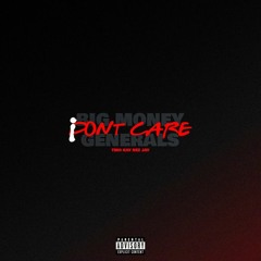 I Don't Care feat. Nez Jay