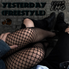 Yesterday (RnB Freestyle)