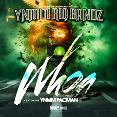 Whoa (feat. YNMM Pacman)