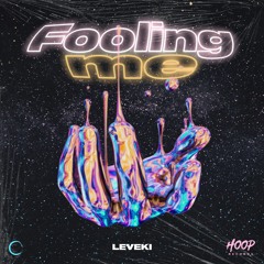 Leveki - Fooling Me (Extended Mix) ✋
