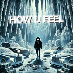 HOW U FEEL