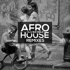 Afro House remixes March 2023 - Dj Olivier Meiji