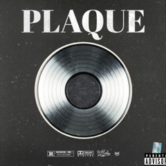 Plaques Ft. Marrheem