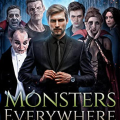 ACCESS EPUB 📑 Monsters Everywhere: Blue Moon Investigations Book 22 by  Steve Higgs