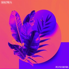 Kizz Daniel - Showa (PLVTO Remix)