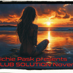 Richie Pask presents Club Solution Nov 2024
