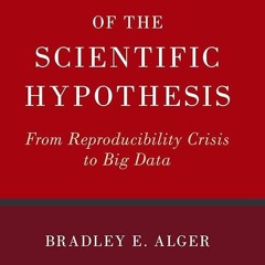❤[PDF]⚡  Defense of the Scientific Hypothesis: From Reproducibility Crisis to Big Data
