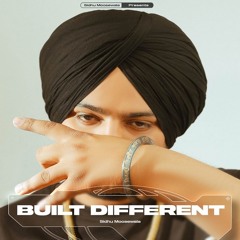 Built Different - Sidhu Moose Wala Ft. The Kidd