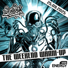 Weekend Warm-Up Energy1058 25-09-2025