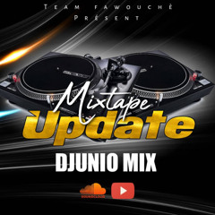 DJUNIO MIXTAPE UP-DATE 2K22.mp3