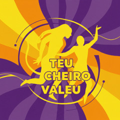 Teu cheiro valeu