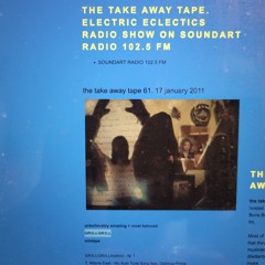 ...the take away tape - radio mix... jan 17, 2011