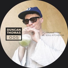PremEar: Duncan Thomas - Soul Kitchen 94 [DT005]