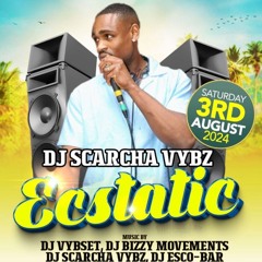 DJ SCARCHA @ ECSTATIC 3RD AUG 2024