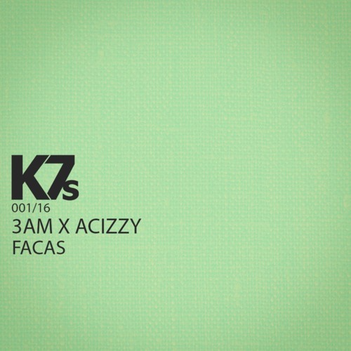 3AM X ACIZZY - Facas ( Radio EDIT )