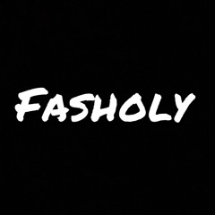fasholy [feat. Mic Chéck]