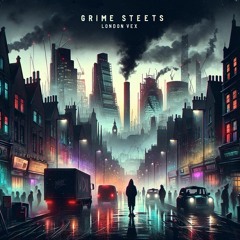 Grime Streets