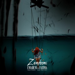 Zendooni (Prode By Emadem) Ft Fatima
