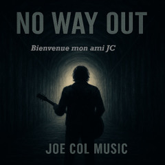 No Way Out_ Pas d'issue:  Bienvenue mon ami JC  (Version Française)