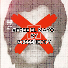 free el mayo  [sheddy].mp3
