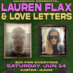 Love Letters Closing Set @ Mansions - June 2025