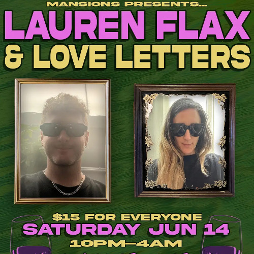 Love Letters Closing Set @ Mansions - June 2025