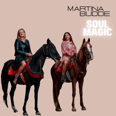 Soulmagic - Martina Budde Mix