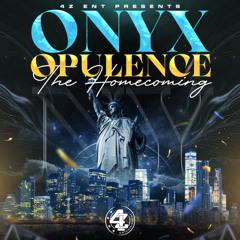 Onyx Opulence Homecoming Promo Mix