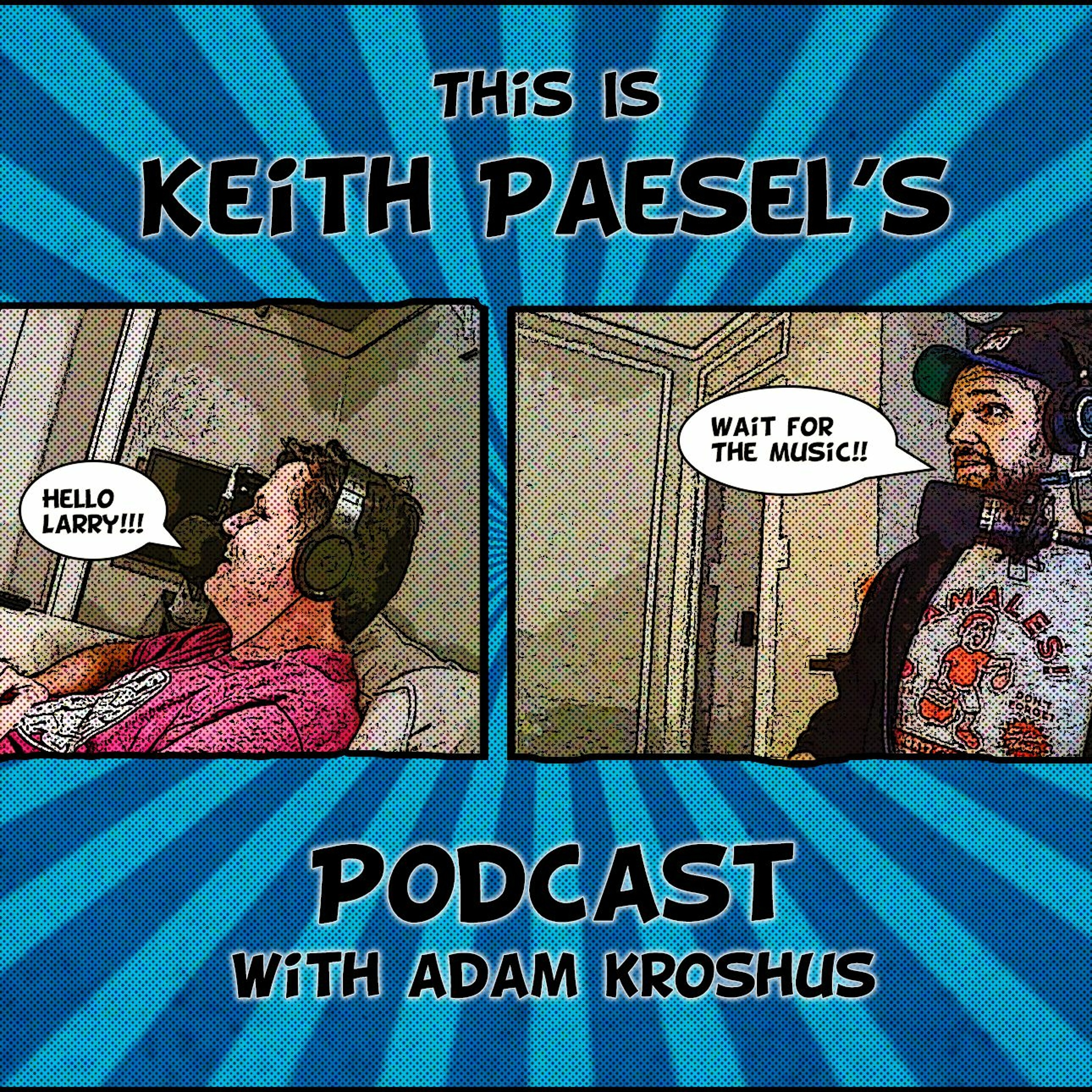This is Keith Paesel