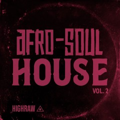 Afro Soul House Vol. 2 - Studio Set (2024)