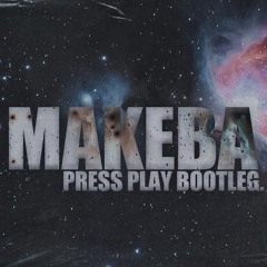 Makeba (Press Play Remix)