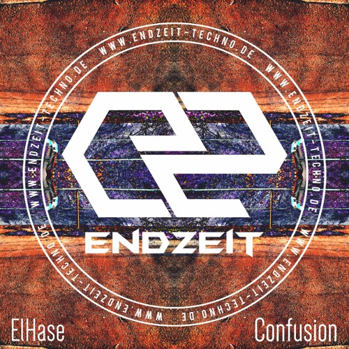 ElHase - Confusion (Original Mix) PREVIEW // soon on ENDZEIT