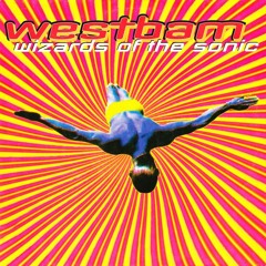 Westbam - Wizards Of The Sonic (Barengo remix)