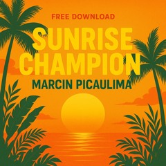 FREEDL: Marcin Picaulima - Sunrise Champion