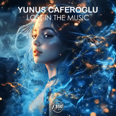 Yunus Caferoglu - Lost In The Music [TRAP]